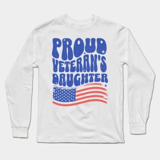 Proud Veteran's Daughter Long Sleeve T-Shirt